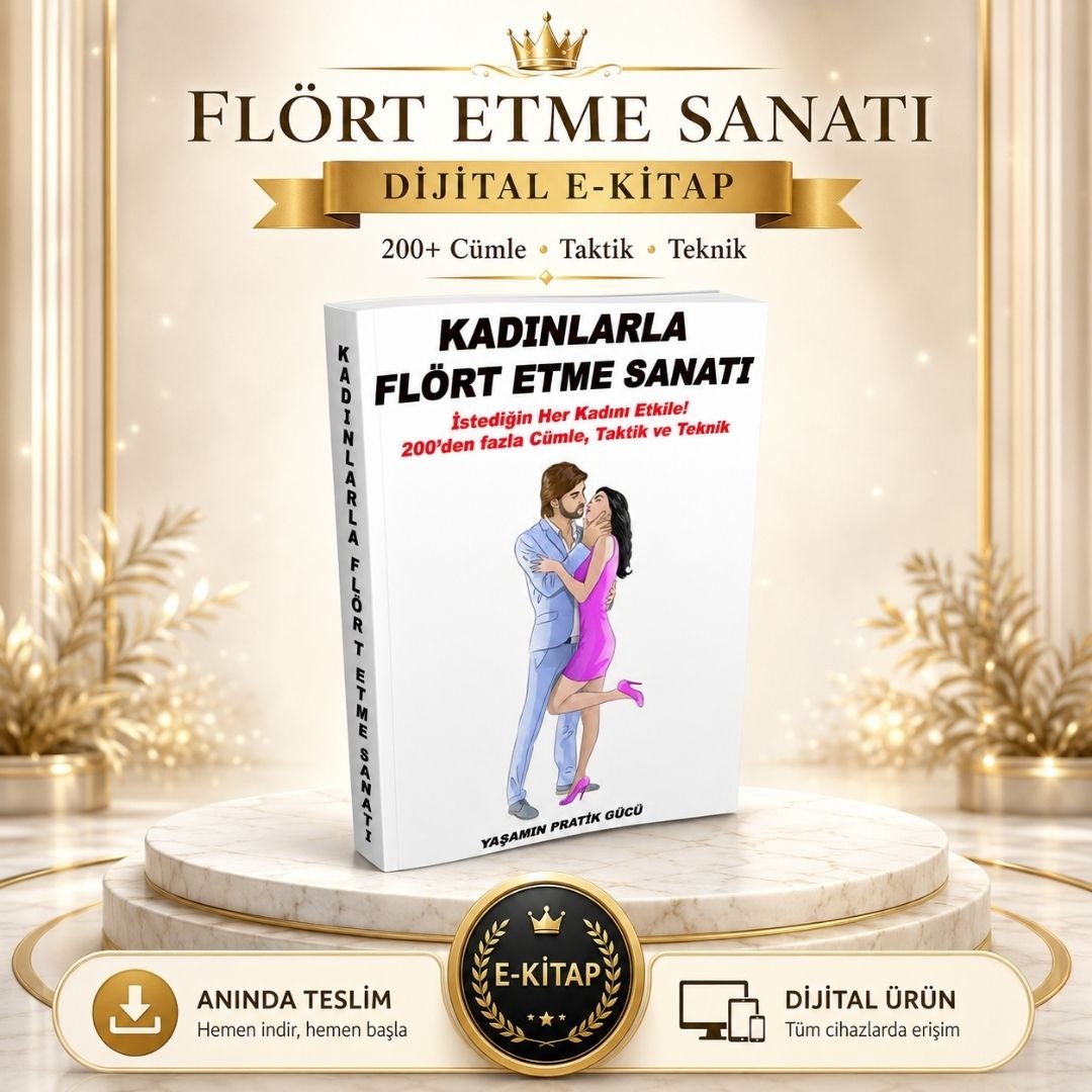 Ana Sayfa 5 Flört Etme Sanatı